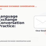 Language Exchange Conversation Practice: Email and Message Examples
