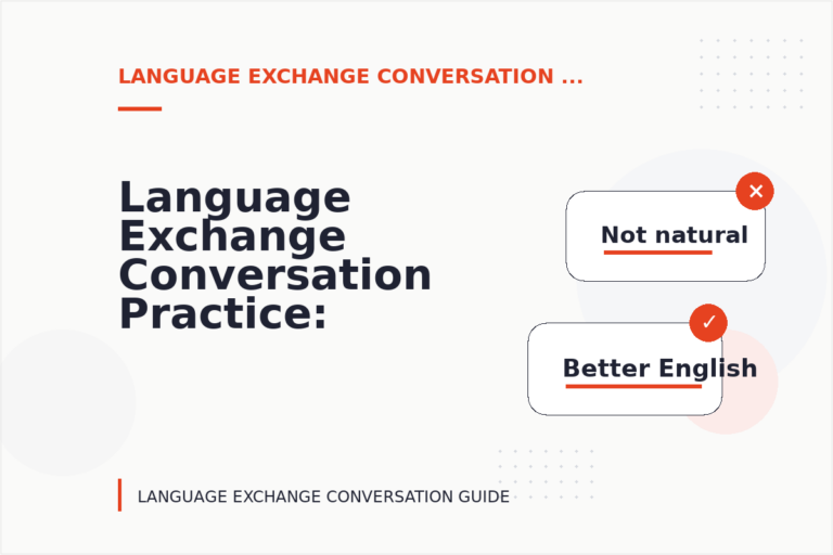 Language Exchange Conversation Practice: Softening Direct Sentences Language Exchange Conversation Practice: Softening Direct Sentences